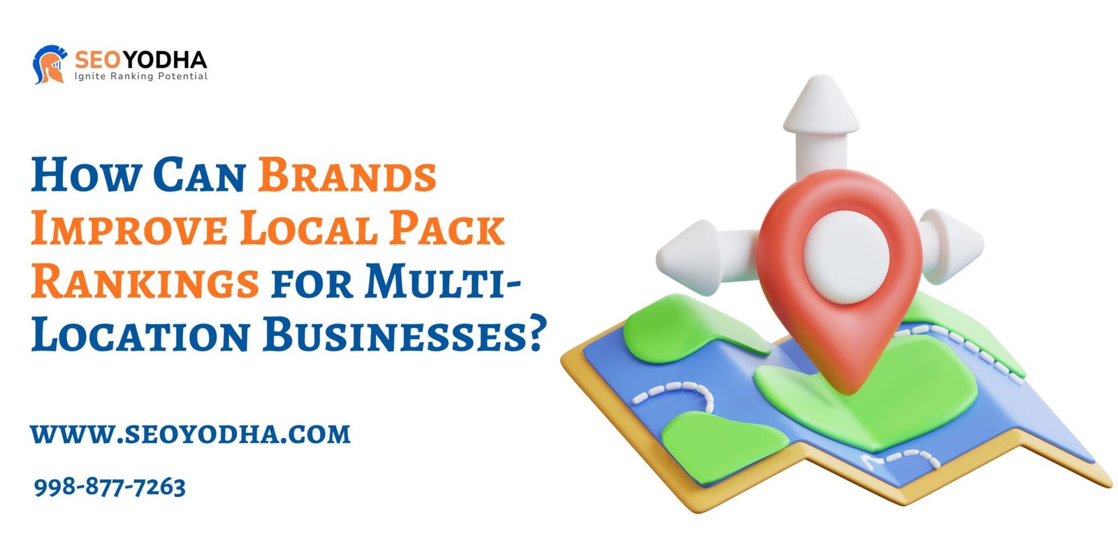 How Can Brands Improve Local Pack Rankings for Multi-Location Businesses?