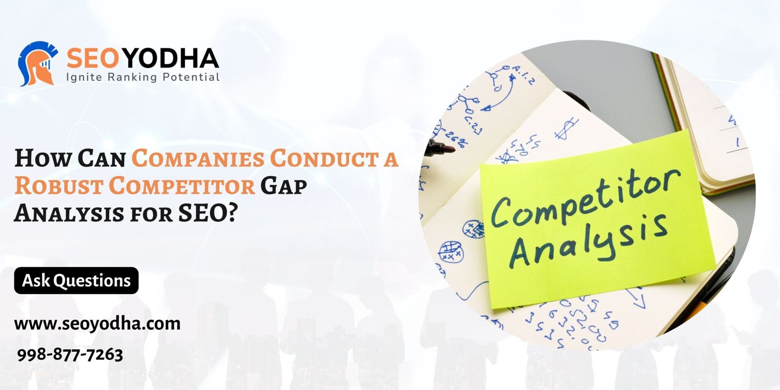 How Can Companies Conduct a Robust Competitor Gap Analysis for SEO?