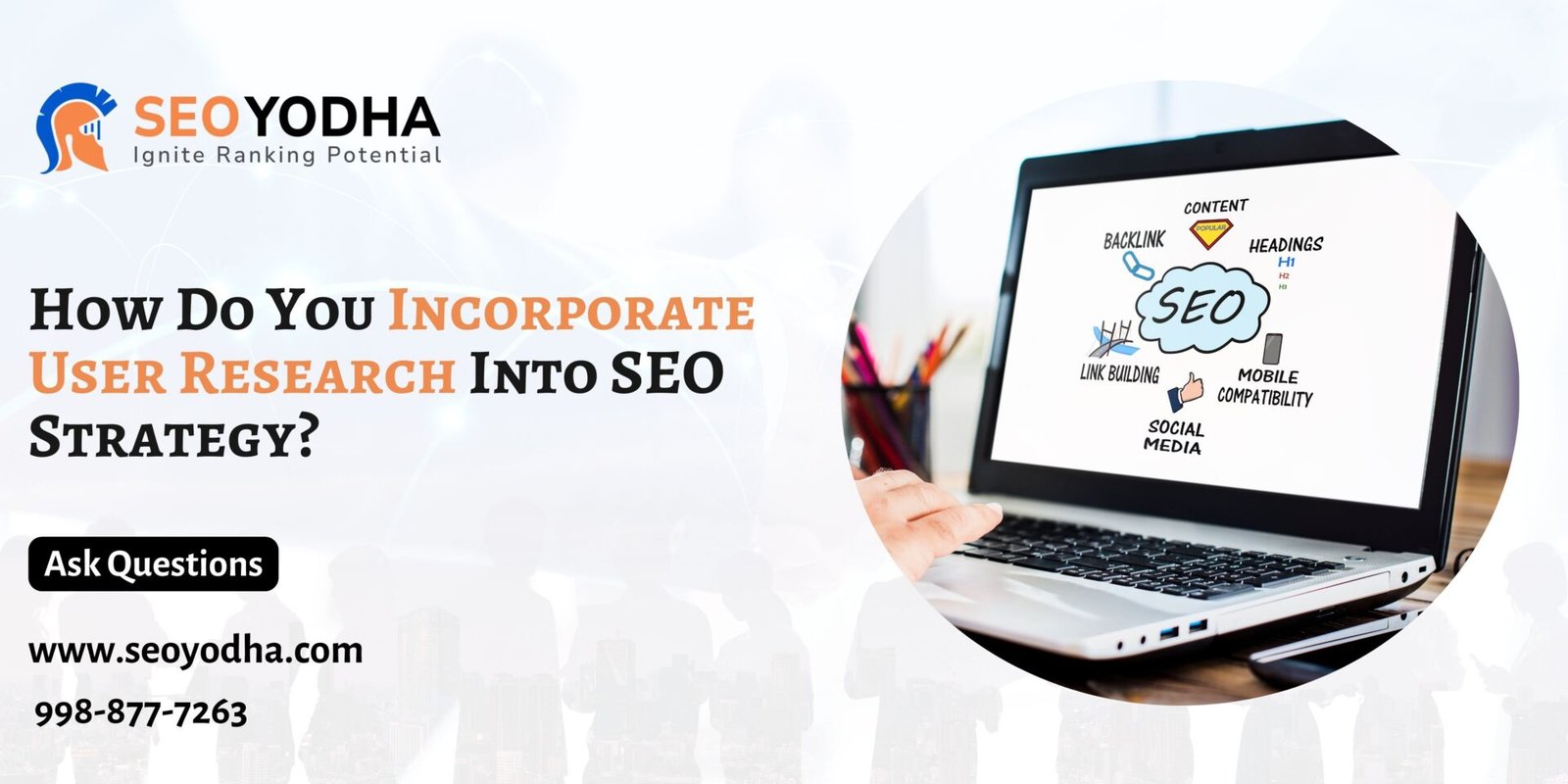 How Do You Incorporate User Research Into SEO Strategy?