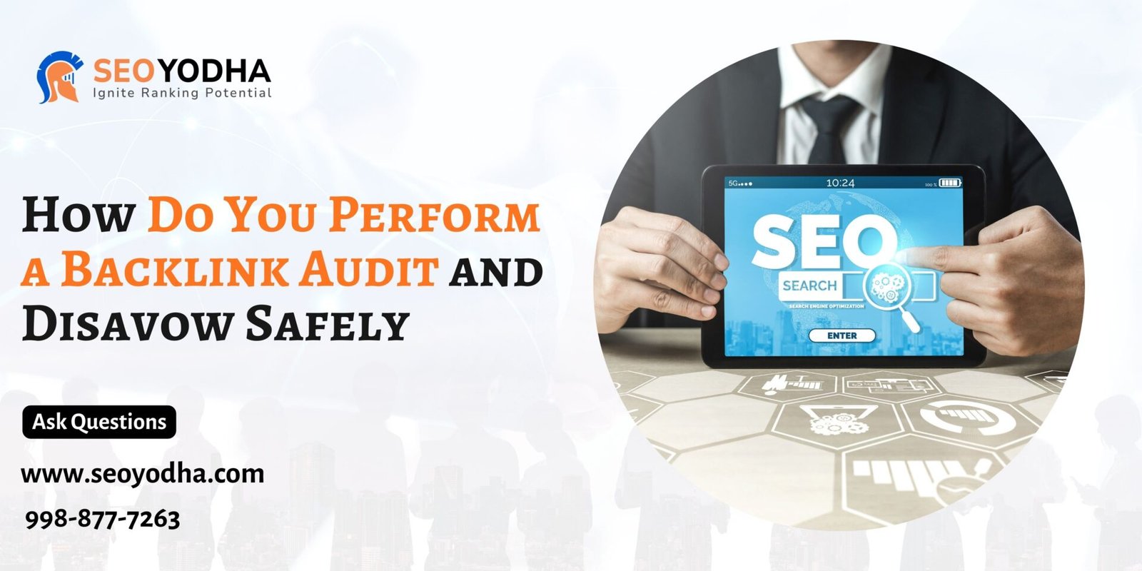 How Do You Perform a Backlink Audit and Disavow Safely?