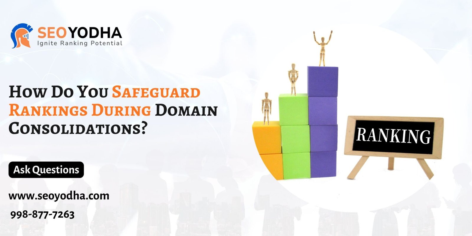 How Do You Safeguard Rankings During Domain Consolidations?